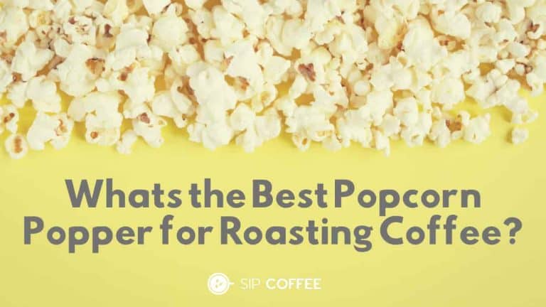 Best Popcorn Popper For Roasting Coffee 2023