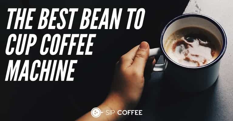 Best Bean To Cup Coffee Machine 2024
