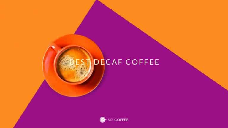 The 11 Best Decaf Coffee Brands 2022